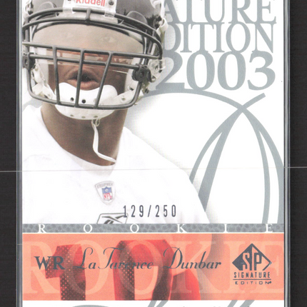 2003 Upper Deck SP Signature Edition LaTarence Dunbar #179 129/250