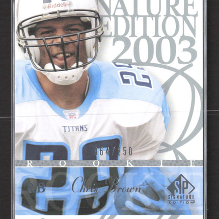 2003 Upper Deck SP Signature Edition Chris Brown #171 64/250