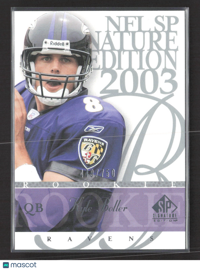 2003 Upper Deck SP Signature Edition Kyle Boller #170 /750