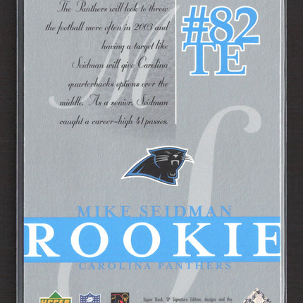 2003 Upper Deck SP Signature Edition Mike Seidman #162 /750