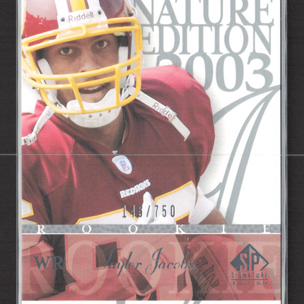 2003 Upper Deck SP Signature Edition Taylor Jacobs #159 145/750