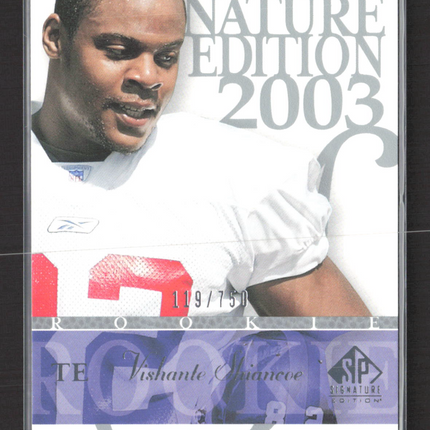2003 Upper Deck SP Signature Edition Vishante Shiancoe #148 119/750