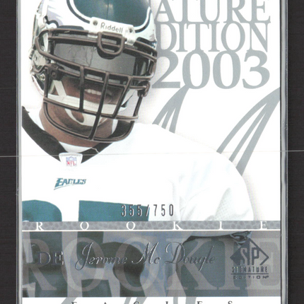 2003 Upper Deck SP Signature Edition Jerome McDougle #130 355/750