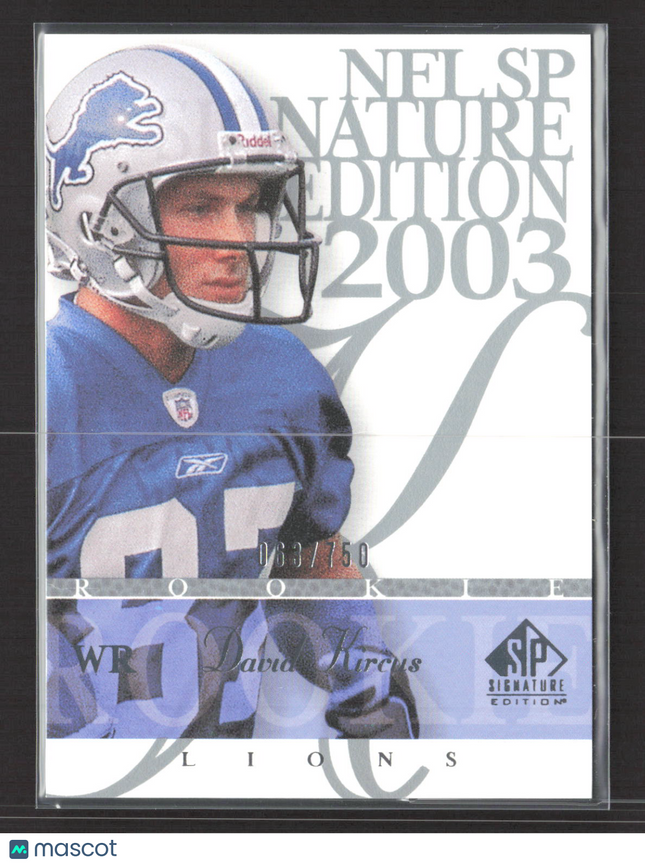 2003 Upper Deck SP Signature Edition David Kircus #129 /750