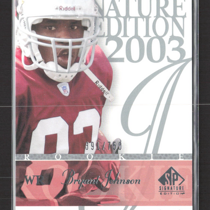 2003 Upper Deck SP Signature Edition Bryant Johnson #124 391/750