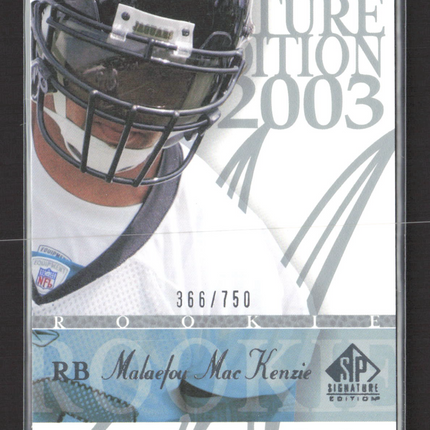 2003 Upper Deck SP Signature Edition Malaefou MacKenzie #116 366/750