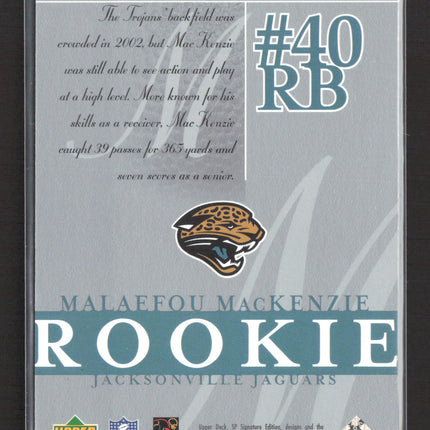 2003 Upper Deck SP Signature Edition Malaefou MacKenzie #116 366/750