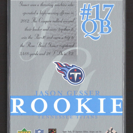 2003 Upper Deck SP Signature Edition Jason Gesser #110 175/750