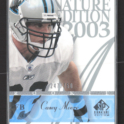 2003 Upper Deck SP Signature Edition Casey Moore #109 Rookie 247/750