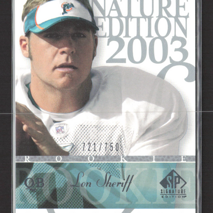 2003 Upper Deck SP Signature Edition Lon Sheriff #108 /750
