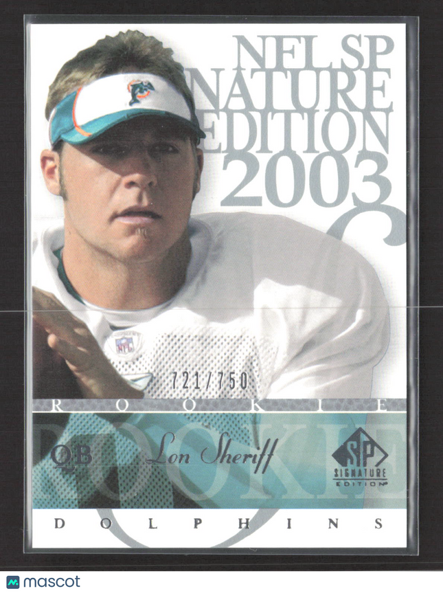 2003 Upper Deck SP Signature Edition Lon Sheriff #108 /750