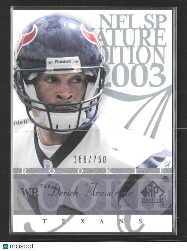 2003 Upper Deck SP Signature Edition Derick Armstrong #107 168/750