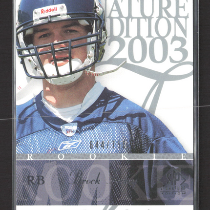 2003 Upper Deck SP Signature Edition Brock Forsey #111 /750