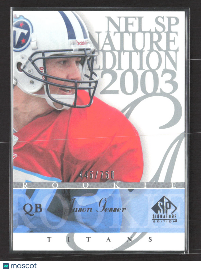 2003 Upper Deck SP Signature Edition Jason Gesser #110 445/750