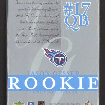 2003 Upper Deck SP Signature Edition Jason Gesser #110 445/750