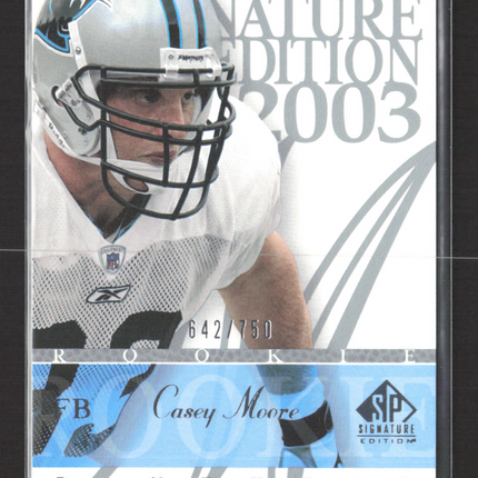 2003 Upper Deck SP Signature Edition Casey Moore #109 642/750