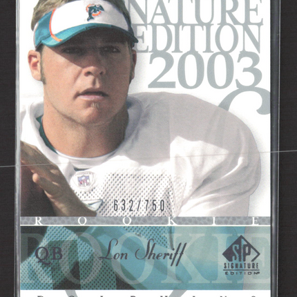 2003 Upper Deck SP Signature Edition Lon Sheriff #108 /750