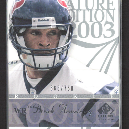 2003 Upper Deck SP Signature Edition Derick Armstrong #107 668/750