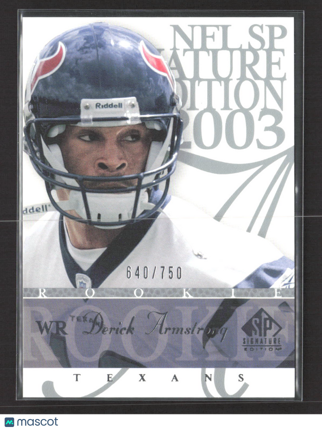 2003 Upper Deck SP Signature Edition Derick Armstrong #107 640/750