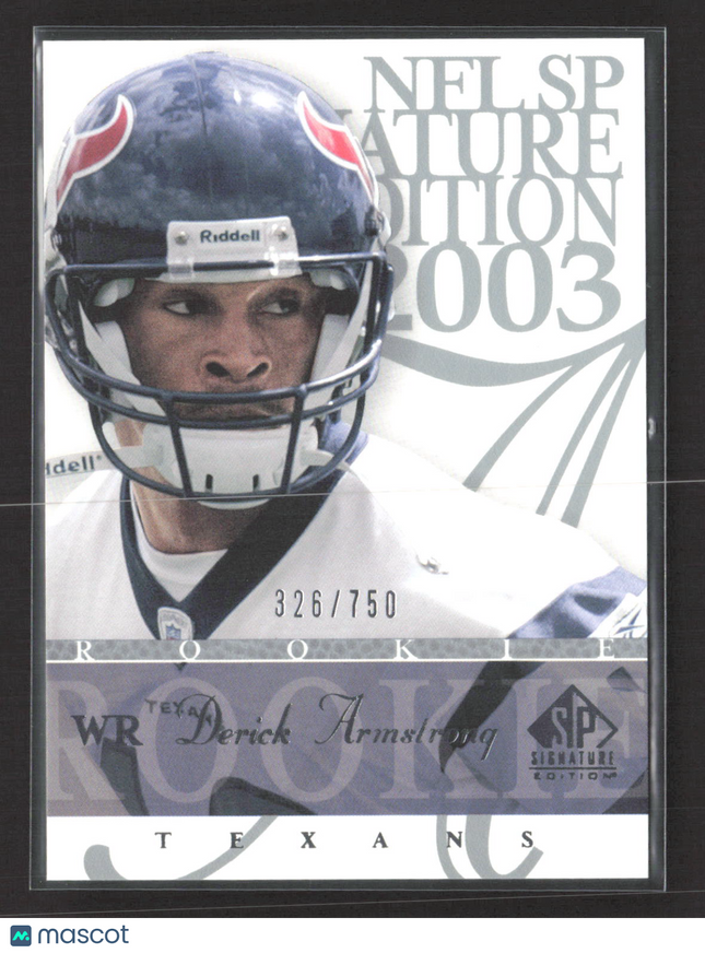 2003 Upper Deck SP Signature Edition Derick Armstrong #107 326/750