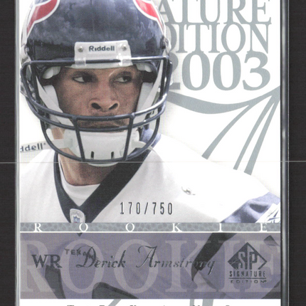 2003 Upper Deck SP Signature Edition Derick Armstrong #107 170/750