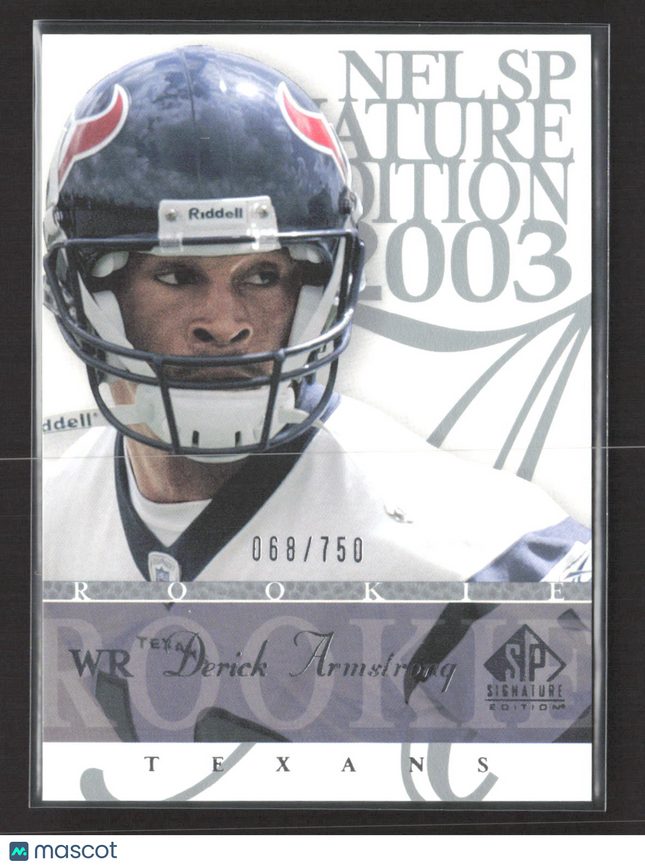 2003 Upper Deck SP Signature Edition Derick Armstrong #107 068/750