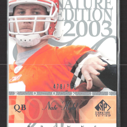 2003 Upper Deck SP Signature Edition Nate Hybl #103 478/750