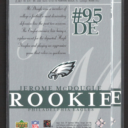 2003 Upper Deck SP Signature Edition Jerome McDougle #130 677/750
