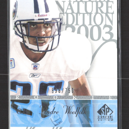 2003 Upper Deck SP Signature Edition Andre Woolfolk #125 698/750
