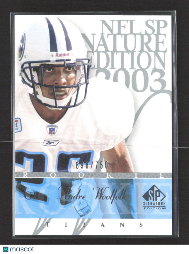 2003 Upper Deck SP Signature Edition Andre Woolfolk #125 698/750