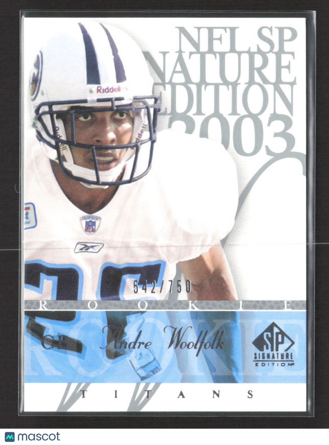 2003 Upper Deck SP Signature Edition Andre Woolfolk #125 542/750