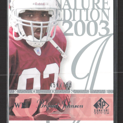 2003 Upper Deck SP Signature Edition Bryant Johnson #124 /750
