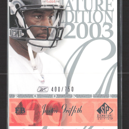 2003 Upper Deck SP Signature Edition Justin Griffith #122 400/750