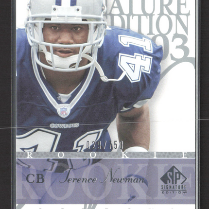 2003 Upper Deck SP Signature Edition Terence Newman #118 029/750