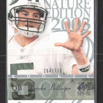 2003 Upper Deck SP Signature Edition Brooks Bollinger #166 264/750