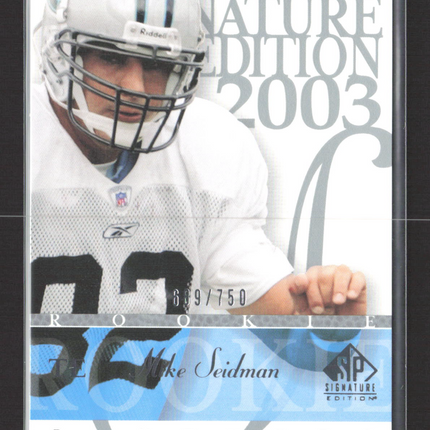 2003 Upper Deck SP Signature Edition Mike Seidman #162 /750