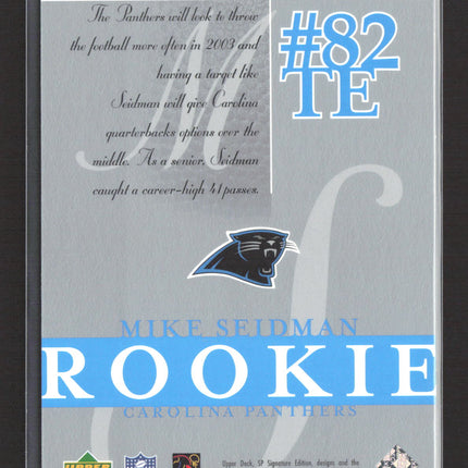 2003 Upper Deck SP Signature Edition Mike Seidman #162 /750