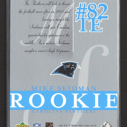 2003 Upper Deck SP Signature Edition Mike Seidman #162 /750