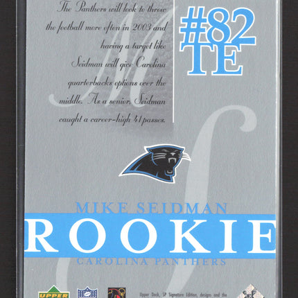 2003 Upper Deck SP Signature Edition Mike Seidman #162 /750