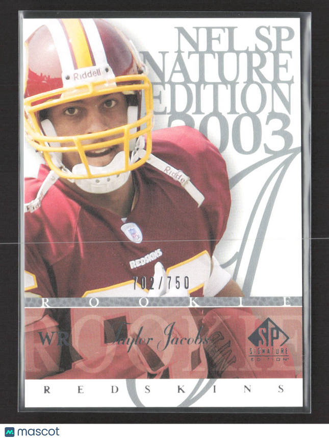 2003 Upper Deck SP Signature Edition Taylor Jacobs #159 702/750