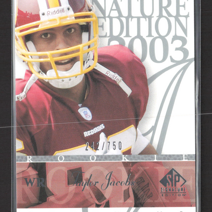 2003 Upper Deck SP Signature Edition Taylor Jacobs #159 242/750