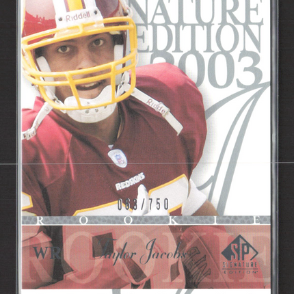 2003 Upper Deck SP Signature Edition Taylor Jacobs #159 063/750