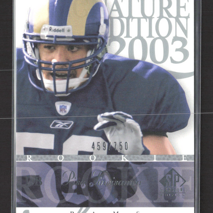 2003 Upper Deck SP Signature Edition Pisa Tinoisamoa #154 459/750