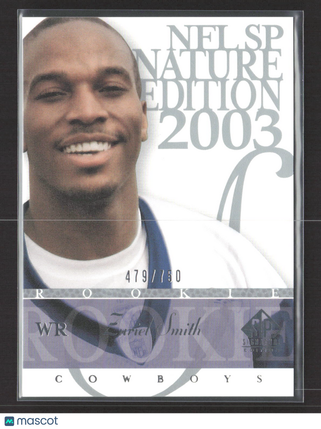 2003 Upper Deck SP Signature Edition Zuriel Smith #150 479/750