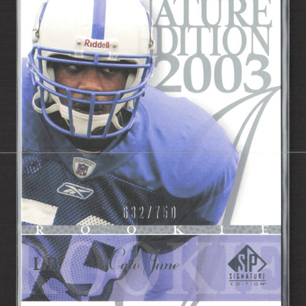 2003 Upper Deck SP Signature Edition Cato June #160 632/750