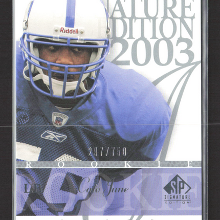 2003 Upper Deck SP Signature Edition Cato June #160 297/750