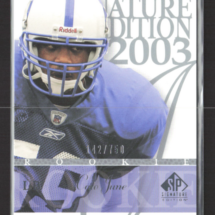 2003 Upper Deck SP Signature Edition Cato June #160 142/750