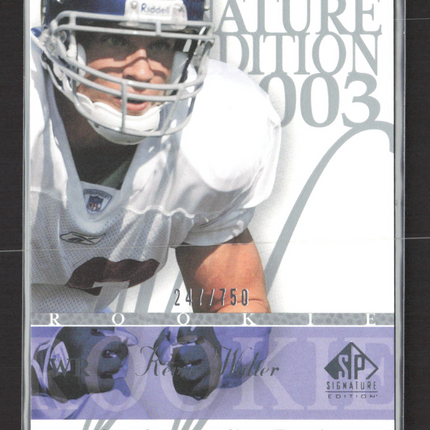 2003 Upper Deck SP Signature Edition Kevin Walter #144 247/750