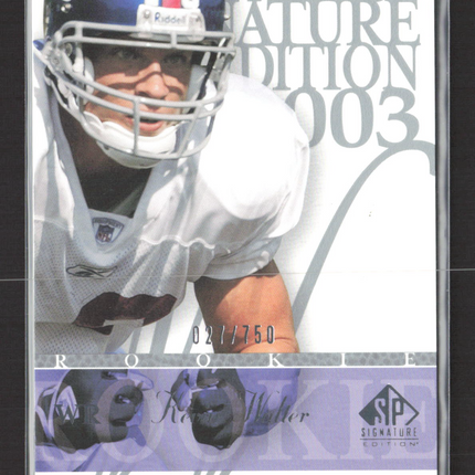 2003 Upper Deck SP Signature Edition Kevin Walter #144 021/750