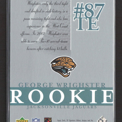 2003 Upper Deck SP Signature Edition George Wrightster #141 /750